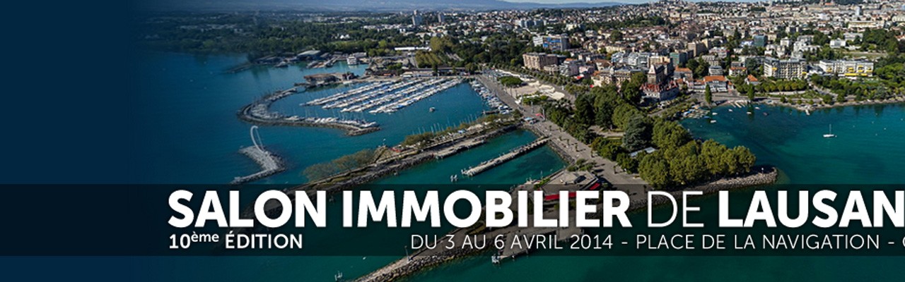 Inscription online au Salon Immobilier de Lausanne 2014